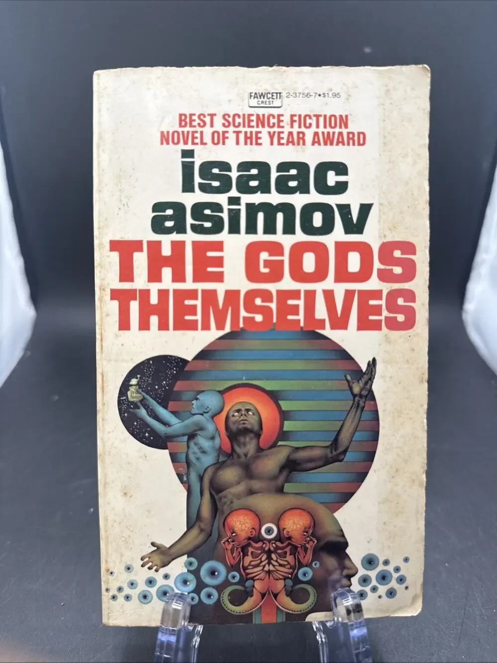 The Gods Themselves Isaac Asimov 1972 Science Fiction Award Winner Fawcett Crest